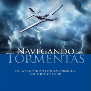 Navegando las Tormentas - De la sexualidad contemporáneos, identidad y amor